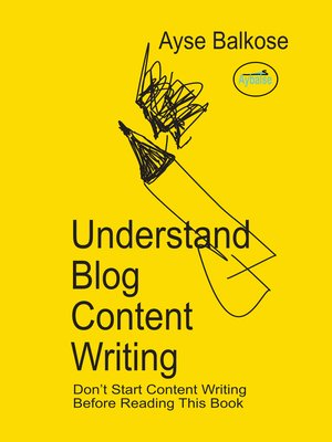 cover image of Understand Blog Content Writing